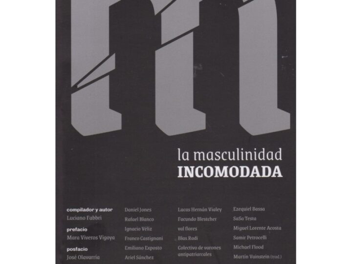 Los del XXI no.143 –Libro “La masculinidad incomodada” Luciano Fabbri